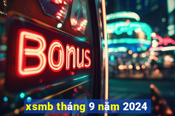 xsmb tháng 9 năm 2024