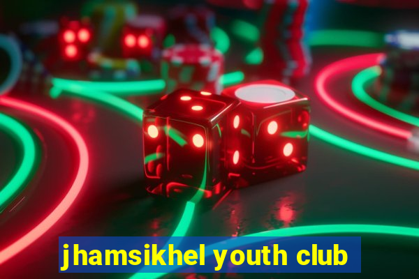 jhamsikhel youth club