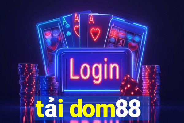 tải dom88