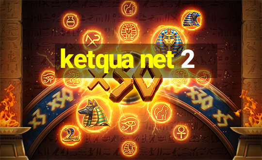 ketqua net 2