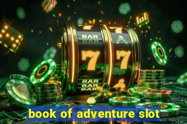 book of adventure slot