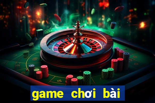 game choi bai truc tuyen