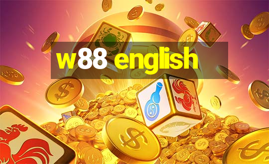 w88 english