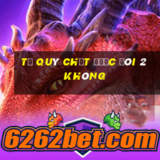 tứ quý chặt được đôi 2 không