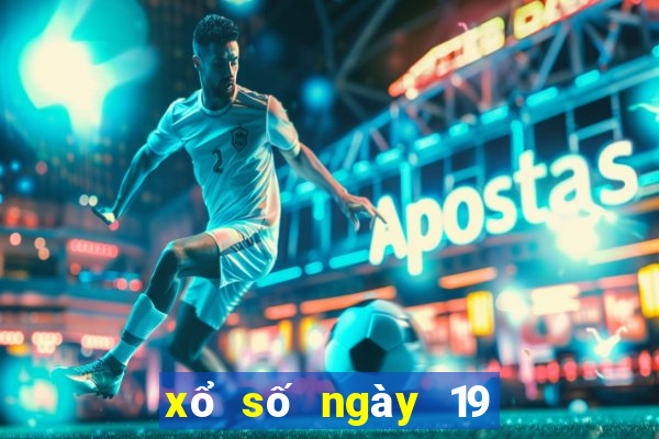 xổ số ngày 19 tháng 6 năm 2024