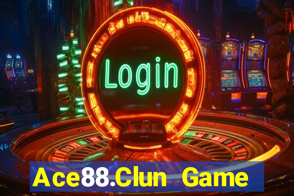 Ace88.Clun Game Bài Vip