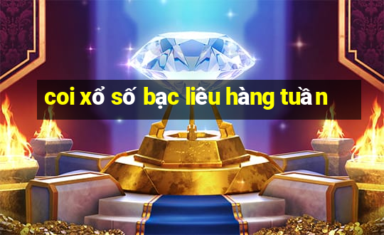 coi xổ số bạc liêu hàng tuần