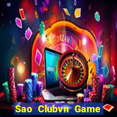 Sao Clubvn Game Bài Hát