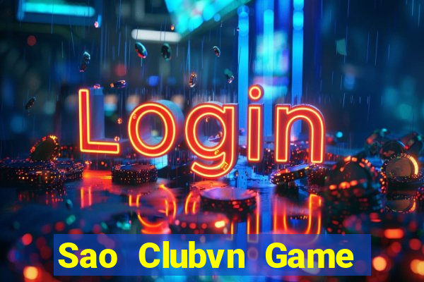 Sao Clubvn Game Bài Hát