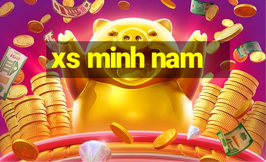 xs minh nam