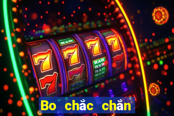 Bo chắc chắn thắng giải trí