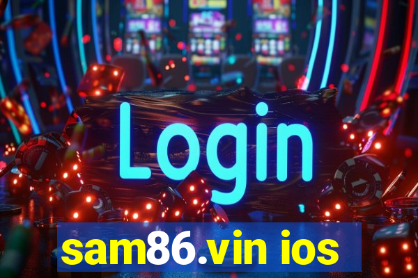 sam86.vin ios