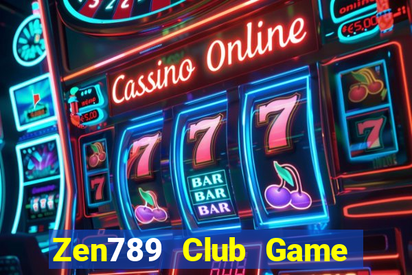 Zen789 Club Game Bài Giải Trí