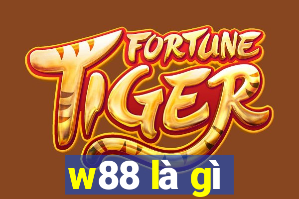 w88 là gì