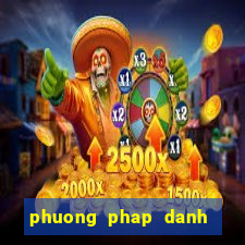 phuong phap danh de mien nam