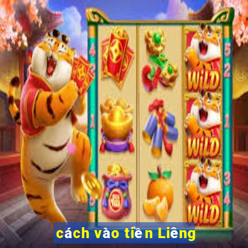 cách vào tiền Liêng