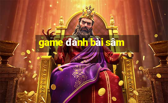 game danh bai sam