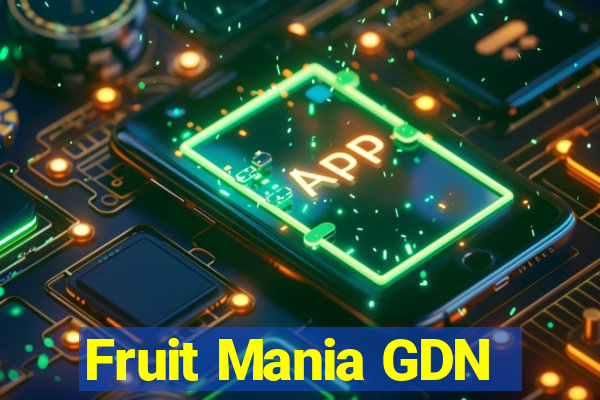 Fruit Mania GDN