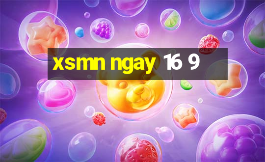 xsmn ngay 16 9