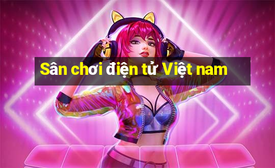 Sân chơi điện tử Việt nam