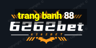 trang banh 88