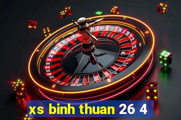 xs binh thuan 26 4