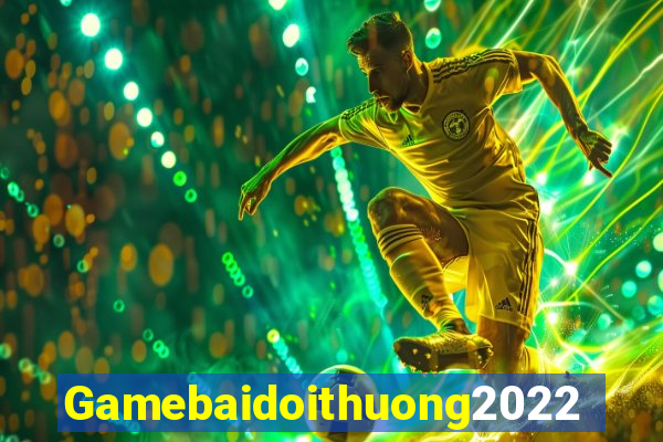 Gamebaidoithuong2022 Game Bài Dom88