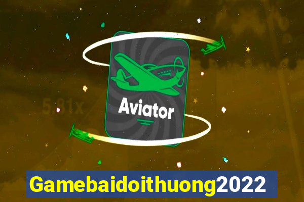 Gamebaidoithuong2022 Game Bài Dom88