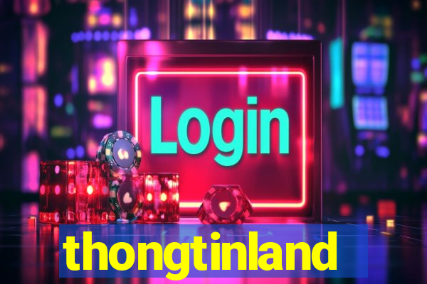 thongtinland