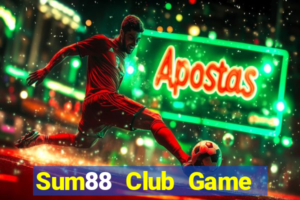 Sum88 Club Game Bài Nhiều Người Chơi Nhất