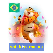 soi kèo mu vs man city