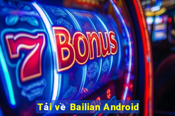 Tải về Bailian Android