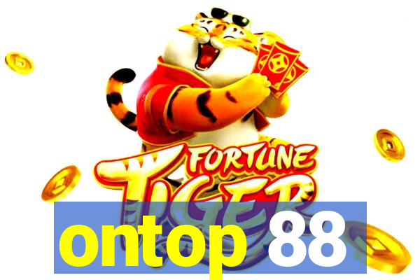 ontop 88