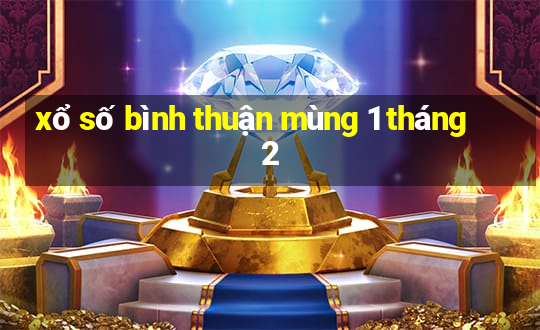 xổ số bình thuận mùng 1 tháng 2