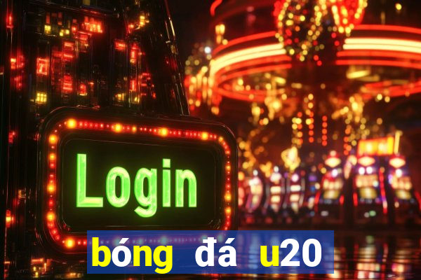 bóng đá u20 châu á hôm nay