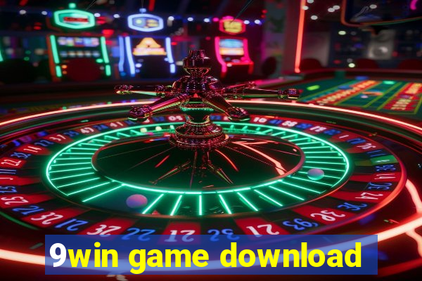 9win game download