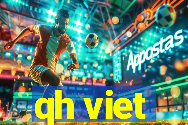 qh viet