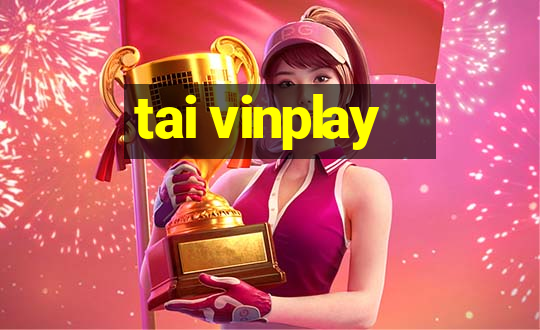 tai vinplay