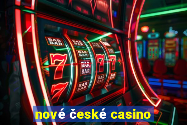 nové české casino