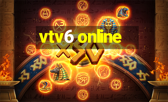 vtv6 online