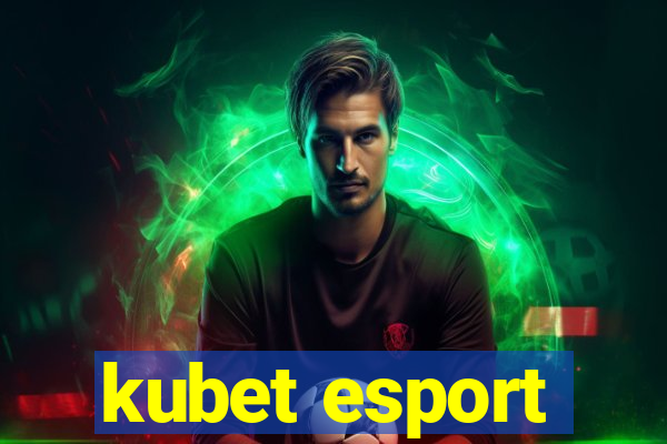 kubet esport