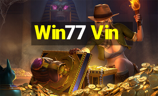 Win77 Vin