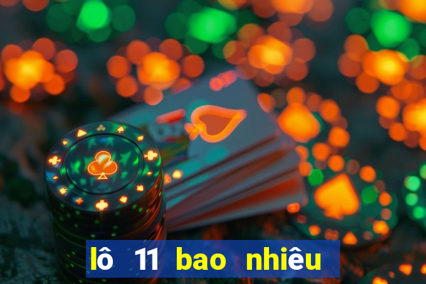 lô 11 bao nhiêu ngày chưa ra