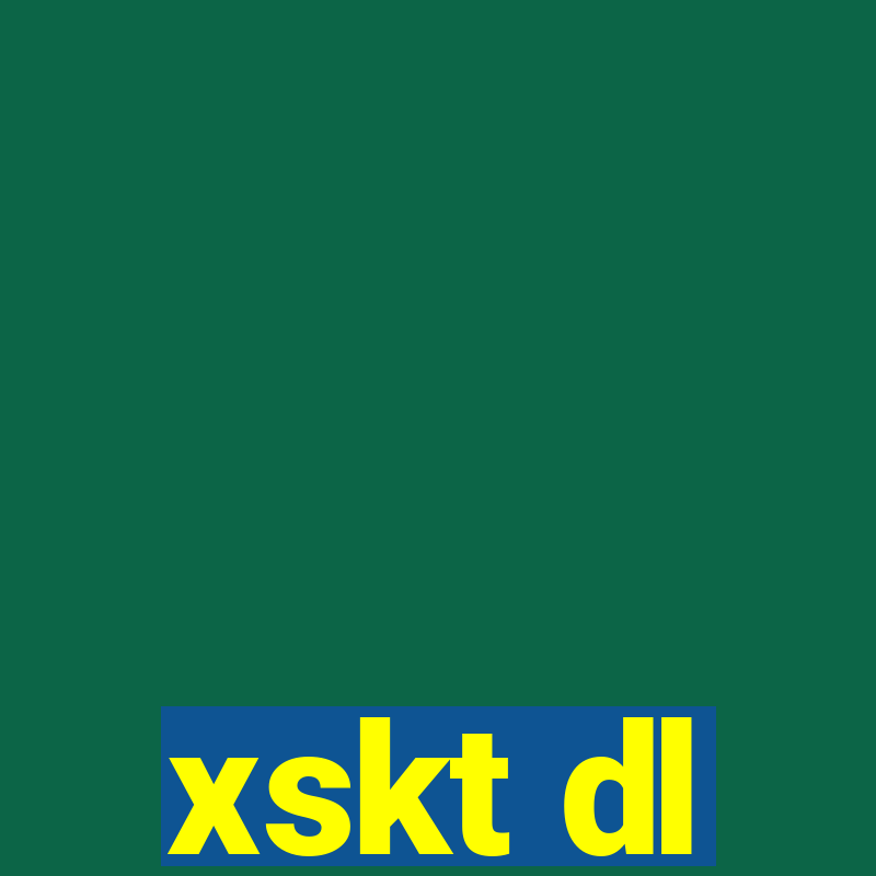 xskt dl