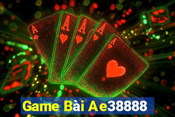 Game Bài Ae38888