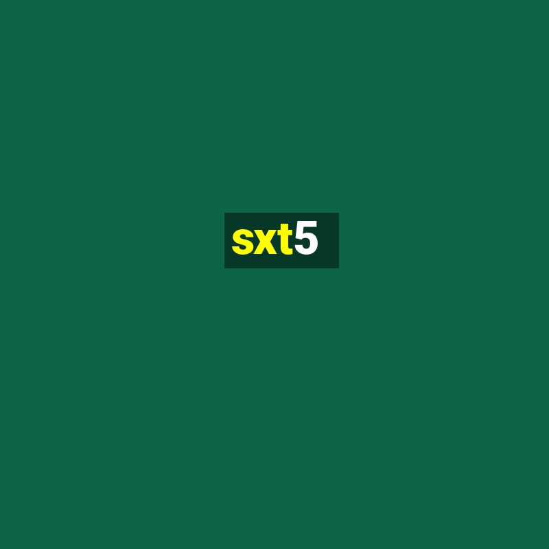 sxt5