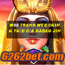 W88 Trang web chính thức của Dabao Jin