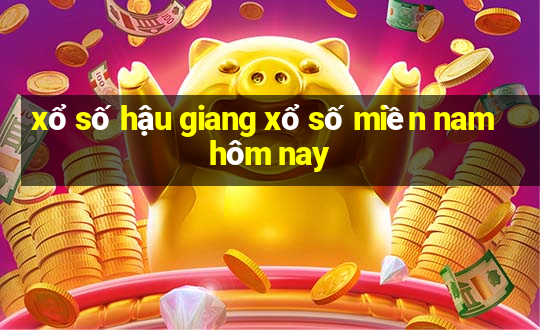 xổ số hậu giang xổ số miền nam hôm nay