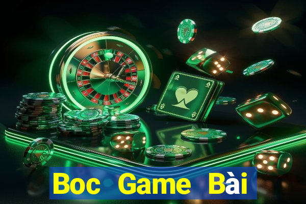 Boc Game Bài Phái Mạnh