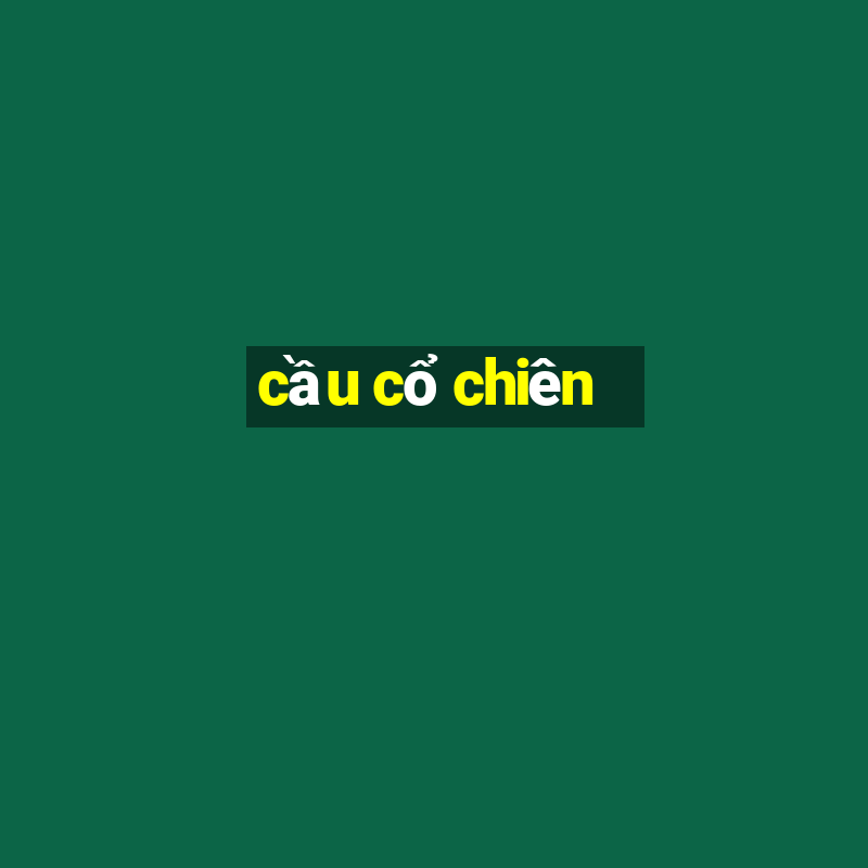 cầu cổ chiên